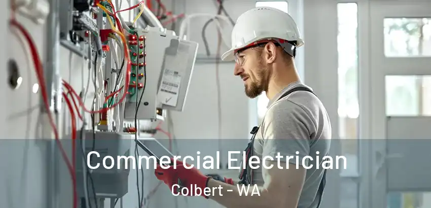  Commercial Electrician Colbert - WA