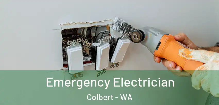 Emergency Electrician Colbert - WA